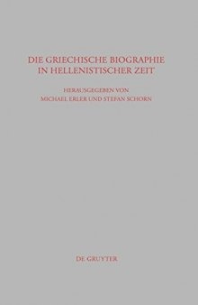 Die griechische Biographie in hellenistischer Zeit
