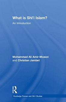 What Is Shi’i Islam?: An Introduction