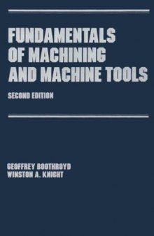 Fundamentals of Metal Machining and Machine Tools