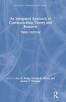 An Integrated Approach To Communication Theory And Research