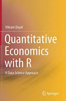Quantitative Economics With R: A Data Science Approach