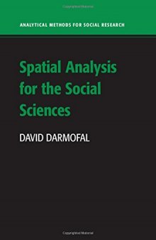 Spatial Analysis for the Social Sciences