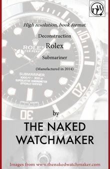 Modern Rolex Submariner - Horology Deconstructed