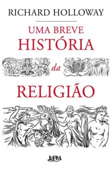 Uma Breve História da Religião