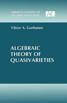 Algebraic Theory of Quasivarieties