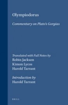 Olympiodorus: Commentary on Plato’s Gorgias