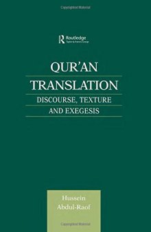Qur’an Translation: Discourse, Texture and Exegesis