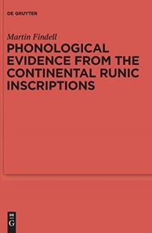 Phonological Evidence from the Continental Runic Inscriptions