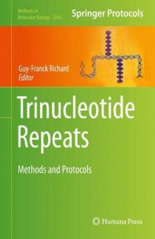 Trinucleotide Repeats: Methods and Protocols