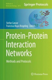 Protein-Protein Interaction Networks: Methods and Protocols
