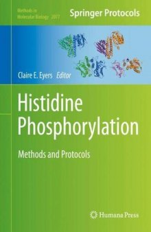 Histidine Phosphorylation: Methods and Protocols