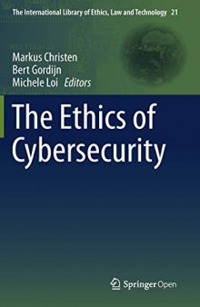 The Ethics Of Cybersecurity