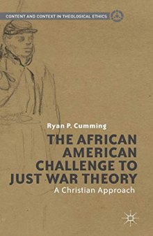 The African American Challenge To Just War Theory: A Christian Approach