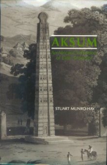 Aksum: An African Civilisation of Late Antiquity