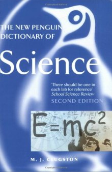 The New Penguin Dictionary of Science