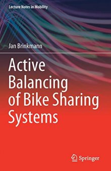 Active Balancing Of Bike Sharing Systems