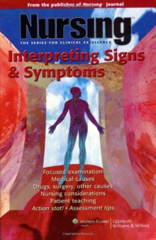 Nursing: Interpreting Signs & Symptoms (Nursing Series