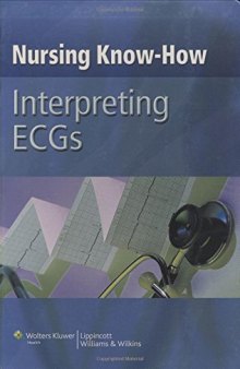 Nursing Know-How: Interpreting ECGs