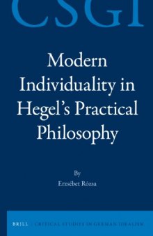 Modern Individuality in Hegel’s Practical Philosophy