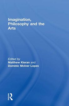 Imagination, Philosophy & The Arts