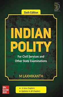 Indian Polity - For Civil Services and Other State Examinations