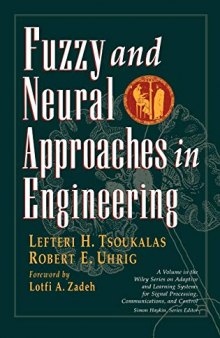 Fuzzy and neural approaches in engineering