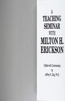 A Teaching Seminar With Milton H. Erickson