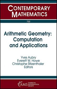 Arithmetic Geometry: Computation and Applications: 16th International Conference on Arithmetic, Geometry, Cryptography, and Coding Theory, June 19-23, 2017, Centre International de Rencontres Mathematiques, Marseille, France