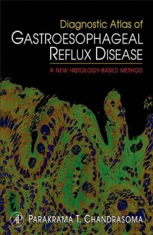 Diagnostic Atlas of Gastroesophageal Reflux Disease: A New Histology-based Method