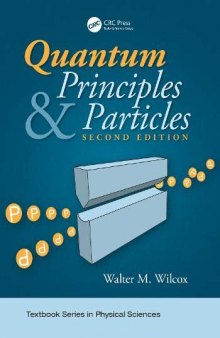 Quantum Principles and Particles