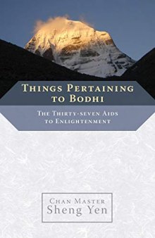 Things Pertaining to Bodhi: The Thirty-seven Aids to Enlightenment
