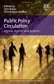 Public Policy Circulation: Arenas, Agents and Actions
