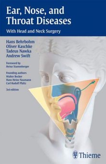 Ear, Nose and Throat Diseases: With Head and Neck Surgery