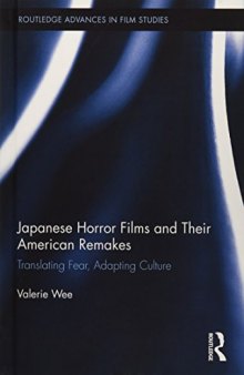 Japanese Horror Films and their American Remakes