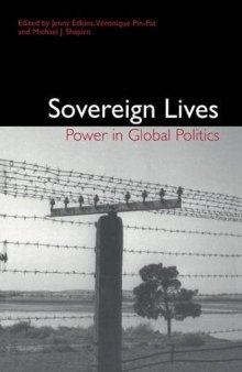 Sovereign Lives: Power in Global Politics