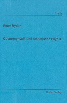 Quantenphysik und statistische Physik