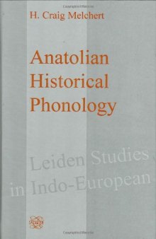 Anatolian Historical Phonology