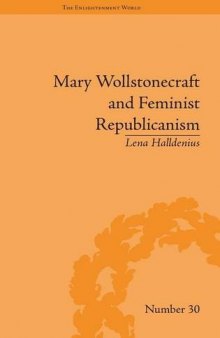 Mary Wollstonecraft and Feminist Republicanism