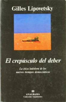 El crepúsculo del deber