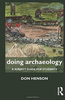 Doing Archaeology: A Subject Guide for Students