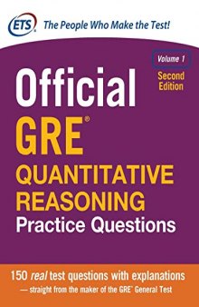 Official GRE Quantitative Reasoning Practice Questions, Second Edition