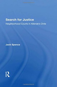 Search for Justice: Neighborhood Courts in Allende's Chile