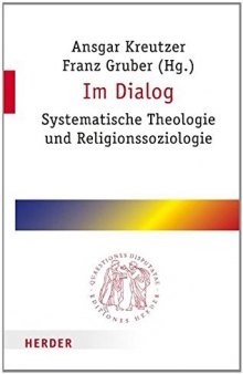 Im Dialog. Systematische Theologie und Religionssoziologie