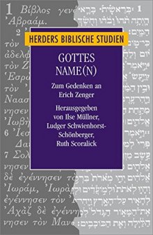 Gottes Name(n). Zum Gedenken an Erich Zenger