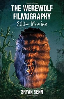 The Werewolf Filmography: 300+ Movies