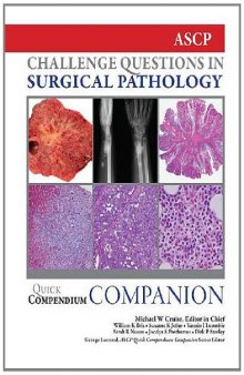 Challenge Questions in Surgical Pathology