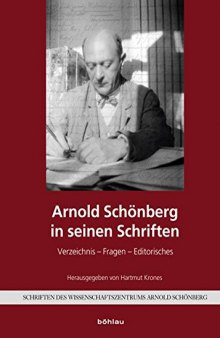 Arnold Schönberg in seinen Schriften
