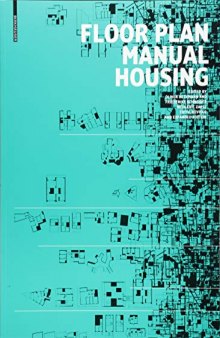 Floor Plan Manual Housing: Fifth, Revised and Explanded Edition