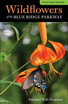Wildflowers of the Blue Ridge Parkway: A Pocket Field Guide