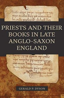Priests and their Books in Late Anglo-Saxon England: 34